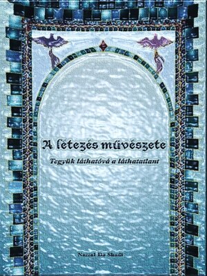 cover image of A létezés művészete